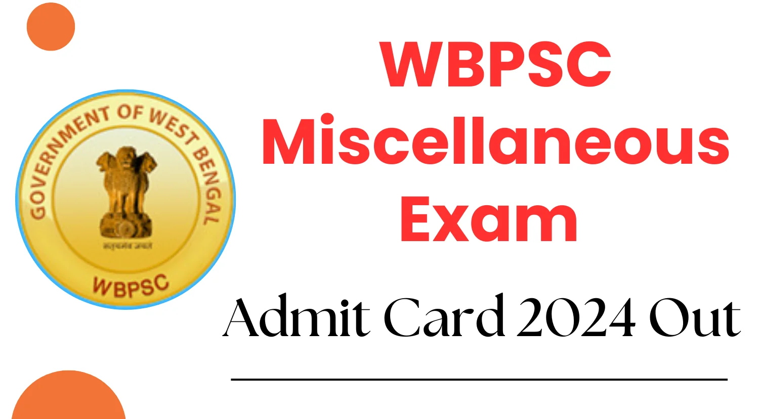 WBPSC Miscellaneous Admit Card 2024