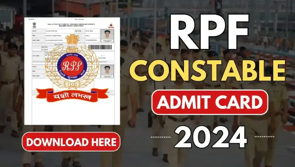 RPF Constable Admit Card 2024