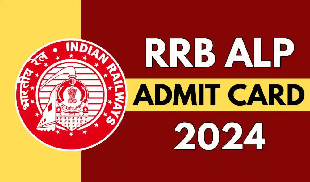 RRB ALP Admit Card 2024