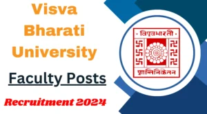 Visva Bharati University Recruitment 2024