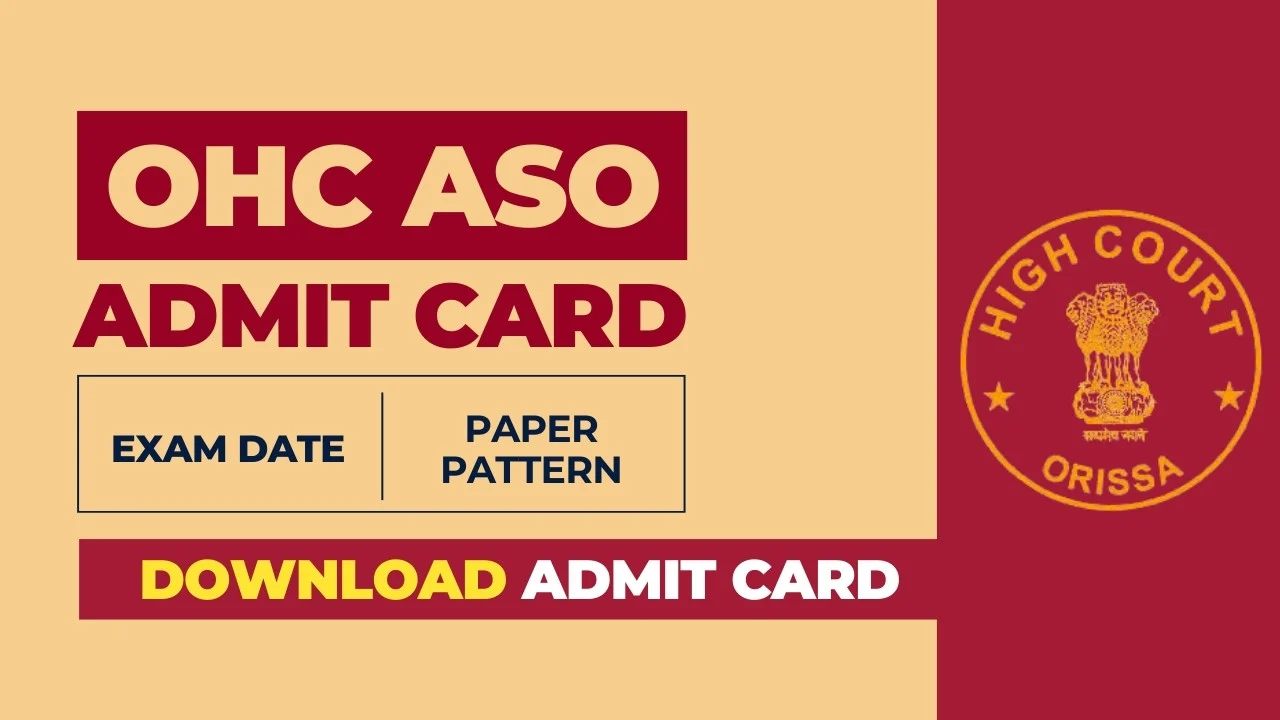 OHC ASO Admit Card 2024