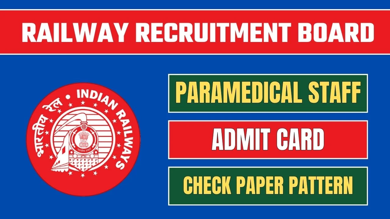 RRB Paramedical Staff Admit Card 2024