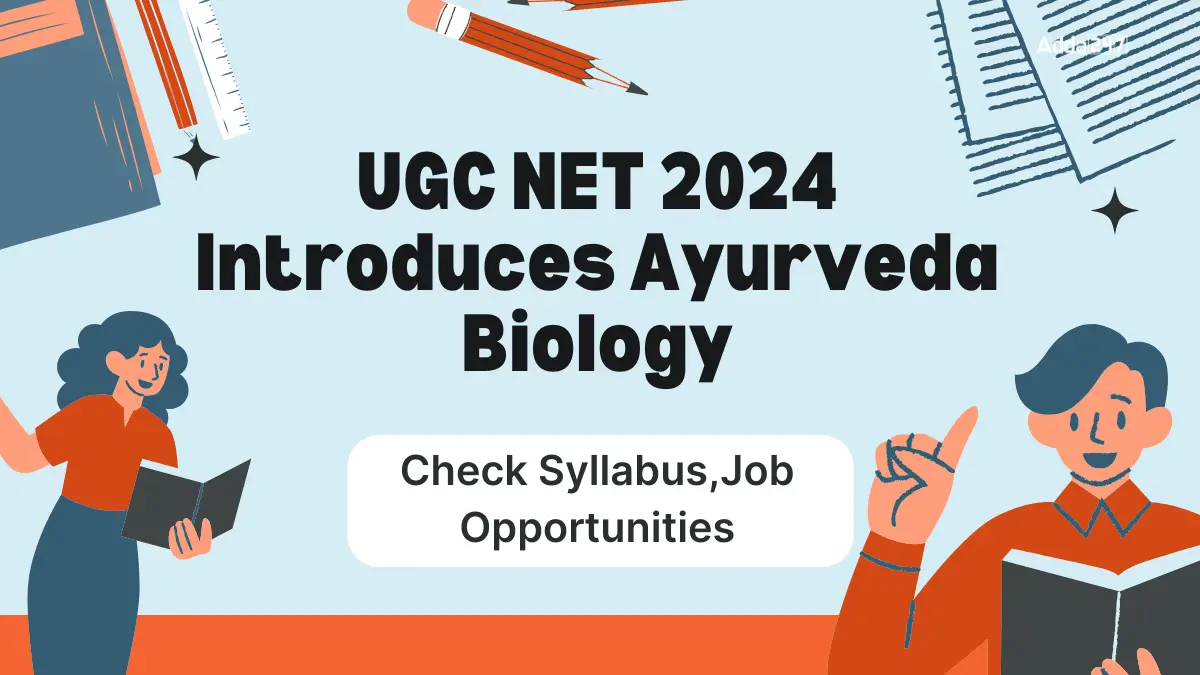 UGC NET Ayurveda Biology Syllabus 2024