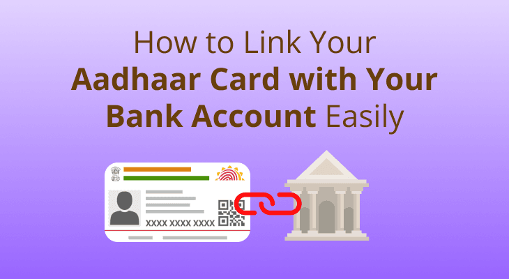 Aadhaar to Your Bank Account